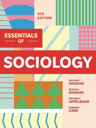 Good books to download on iphone Essentials of Sociology by Anthony Giddens, Mitchell Duneier, Richard P. Appelbaum, Deborah Carr 9781324062318