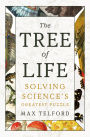 The Tree of Life: Solving Science's Greatest Puzzle