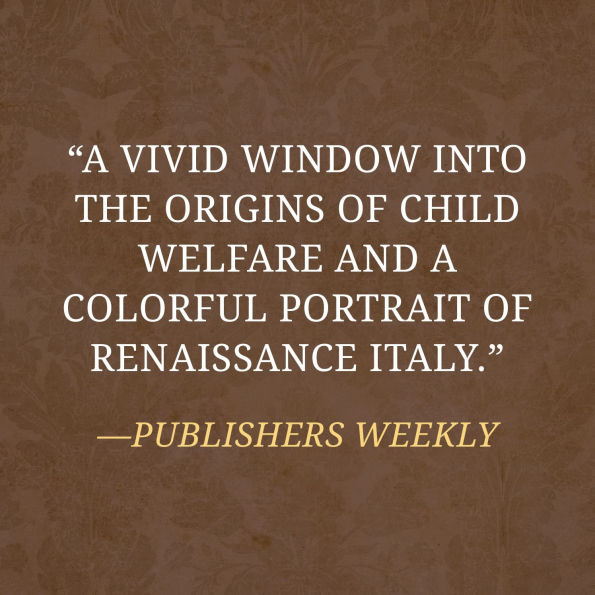 The Innocents of Florence: Renaissance Discovery Childhood