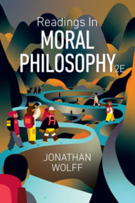 Title: Readings in Moral Philosophy, Author: Jonathan Wolff