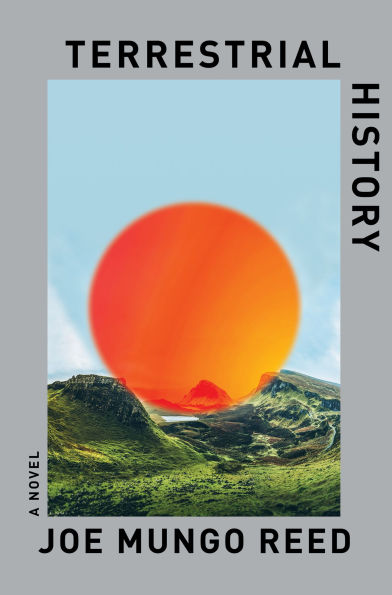 Terrestrial History: A Novel