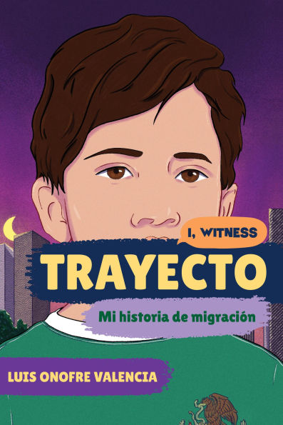 Trayecto: Mi historia de migración