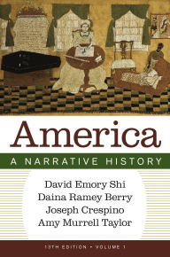 Title: America: A Narrative History, Author: David E. Shi