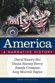 Title: America: A Narrative History, Author: David E. Shi