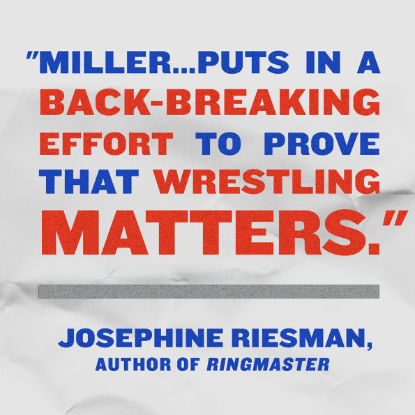 Rough House: A Father, a Son, and the Pursuit of Pro Wrestling Glory