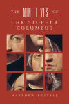Alternative view 1 of The Nine Lives of Christopher Columbus