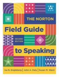 Title: The Norton Field Guide to Speaking, Author: Isa Engleberg