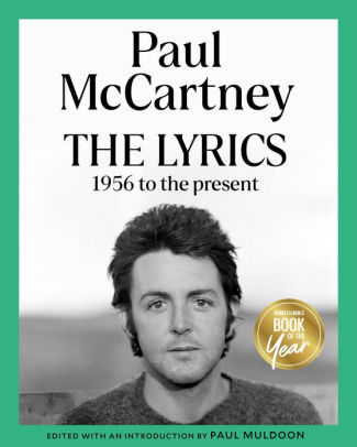 The Lyrics: 1956 to the Present (Two-Volume Set) (B&N Book of the Year)