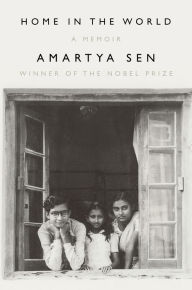 Free ibook downloads Home in the World: A Memoir by Amartya Sen, Amartya Sen