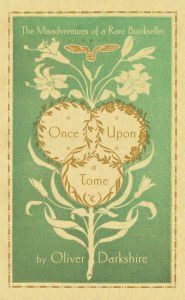 Title: Once Upon a Tome: The Misadventures of a Rare Bookseller, Author: @@@@@@@@@@@@@@@@@@@@@@@@@@@@@@@@@@@@@@@@@@@@@@@@@@@@@@@@@@@@@@@@@@@@@@@@@@@@@@@@@@@@@@@@@@@@@@@@@@@@