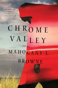 Chrome Valley: Poems