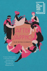 Read After Sappho: A Novel ePub CHM PDB by Selby Wynn Schwartz (English Edition)