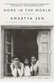 Title: Home in the World: A Memoir, Author: Amartya Sen