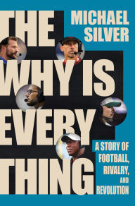 Books downloads for free pdf The Why Is Everything: A Story of Football, Rivalry, and Revolution English version 9781324093619