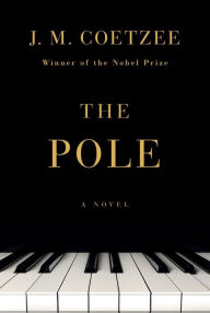 Free book in pdf download The Pole: A Novel