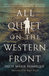 Title: All Quiet on the Western Front, Author: Erich Maria Remarque