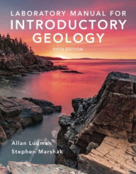 Title: Laboratory Manual for Introductory Geology, Author: Allan Ludman