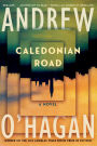 Caledonian Road: A Novel