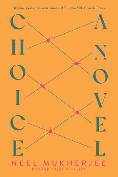 Choice: A Novel