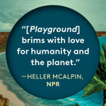 Alternative view 2 of Playground: A Novel