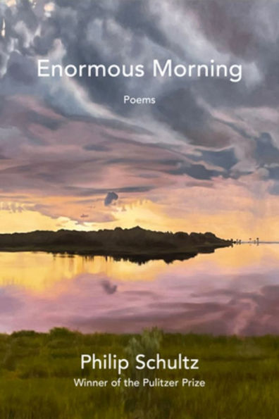 Enormous Morning: Poems
