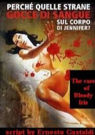 Title: Perchè quelle strane gocce di sangue sul corpo di Jennifer?, Author: Ernesto Gastaldi