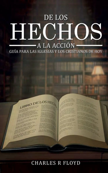 De los Hechos a la Acción