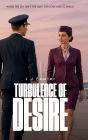 Turbulence of Desire: When the Sky isn't the Limit for Love and Scandal