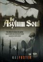 The Asylum Soul