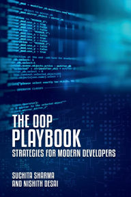 Title: The OOP Playbook: Strategies for Modern Developers, Author: Suchita Sharma