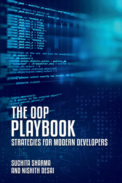 The OOP Playbook: Strategies for Modern Developers