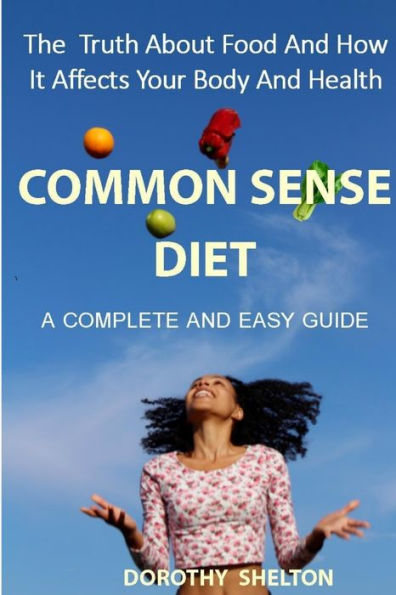 The Common Sense Diet