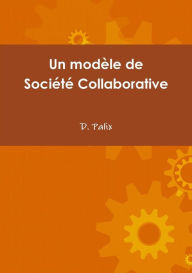 Title: Un modèle de Société Collaborative, Author: Kevin Craig