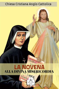 Title: La Novena alla Divina Misericordia, Author: Santa Faustina Kowalska