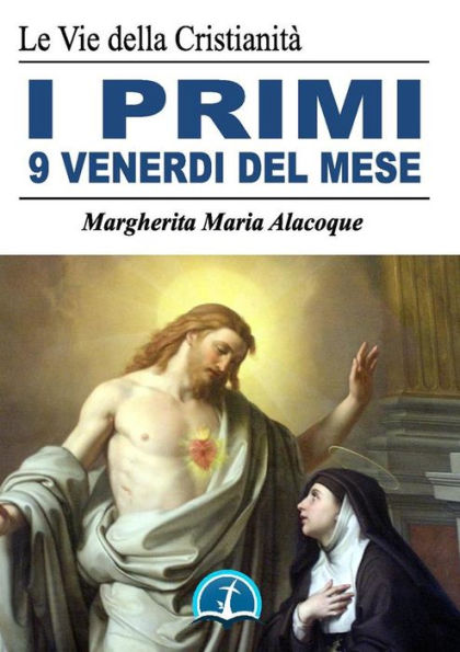 I nove primi venerdì del mese