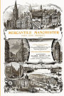 Mercantile Manchester: Past and Present