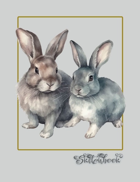 Sketchbook Large 8.5" x 11" Rabbits: Sketchbook, Large 8.5" x 11", 100 Pages, Perfect For Everyone, Crayons, Pencils, Drawing And Sketching