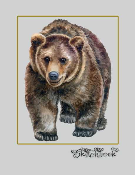 Sketchbook Large 8.5" x 11" Grizzly Bear: Sketchbook, Large 8.5" x 11", 100 Pages, Perfect For Everyone, Crayons, Pencils, Drawing And Sketching