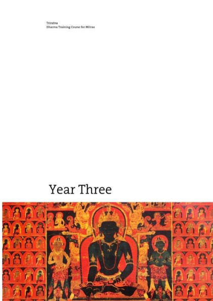 Dharma Training Course Year Three