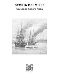 Title: Storia dei Mille, Author: Giuseppe Cesare Abba