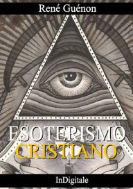 Title: Esoterismo Cristiano, Author: René Guénon