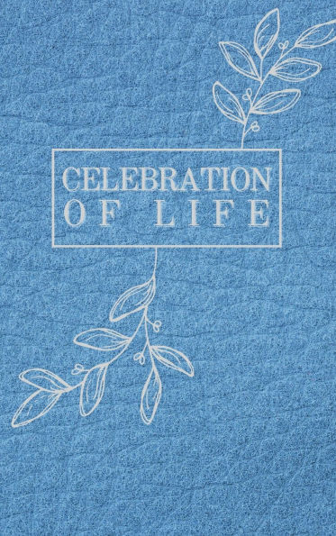 Celebration Of Life Ocean Blue Leather Pattern: Memorial Funeral Book of Remembrance, Condolence, Guest Messages