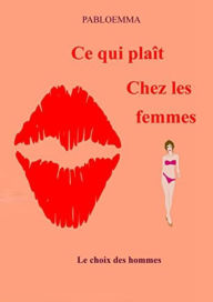 Title: CE QUI PLAÎT CHEZ LES FEMMES, Author: Vincenzo