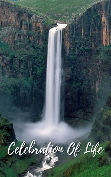 Celebration Of Life Mountain Waterfall: Memorial Funeral Book of Remembrance, Condolence, Guest Messages