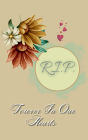 Forever In Our Hearts R.I.P. Orange Red Flower: Memorial Funeral Book of Remembrance, Condolence, Guest Messages