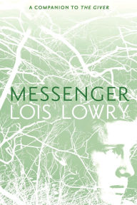 Messenger (Giver Quartet #3)