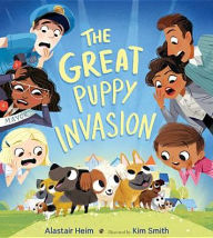 Title: The Great Puppy Invasion, Author: Alastair Heim