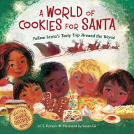 Title: A World of Cookies for Santa: Follow Santa's Tasty Trip Around the World, Author: Paddy Doyle's Boots