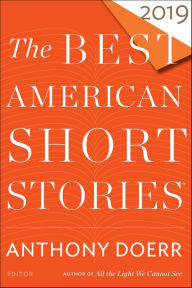 Title: The Best American Short Stories 2019, Author: Anthony Doerr