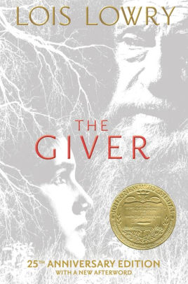 Title: The Giver (25th Anniversary Edition), Author: Lois Lowry
